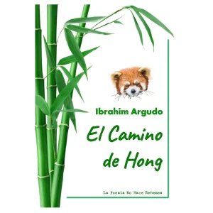 LIBRO INFANTIL - EL CAMINO DE HONG