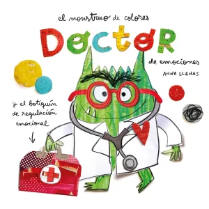 LIBRO INFANTIL - EL MONSTRUO DE COLORES. DOCTOR DE EMOCIONES