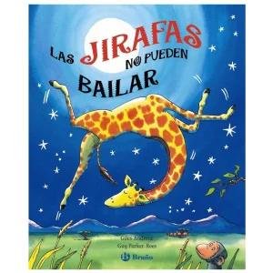 LIBRO INFANTIL - LAS JIRAFAS NO PUEDEN BAILAR