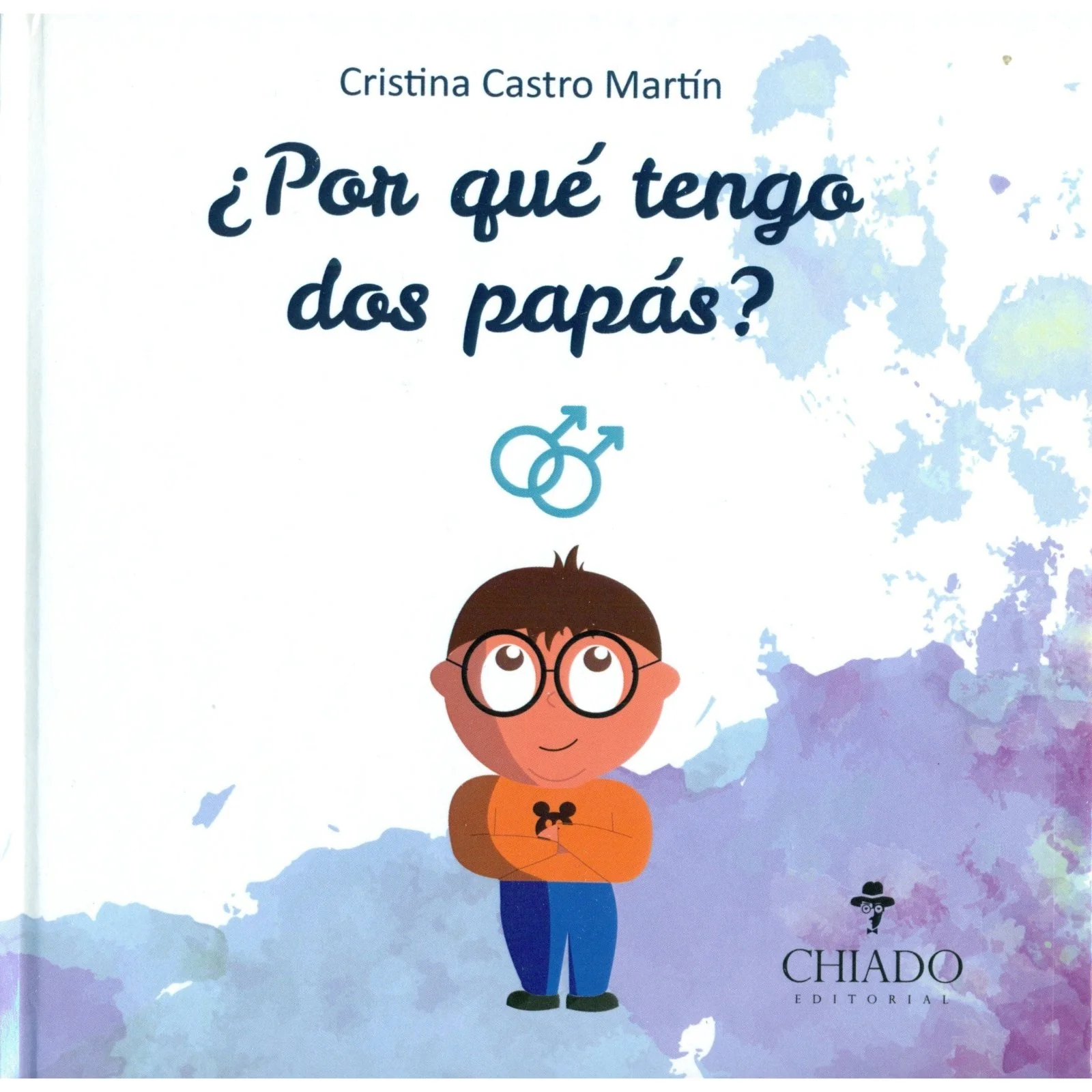LIBRO INFANTIL - ¿POR QUÉ TENGO DOS PAPÁS?