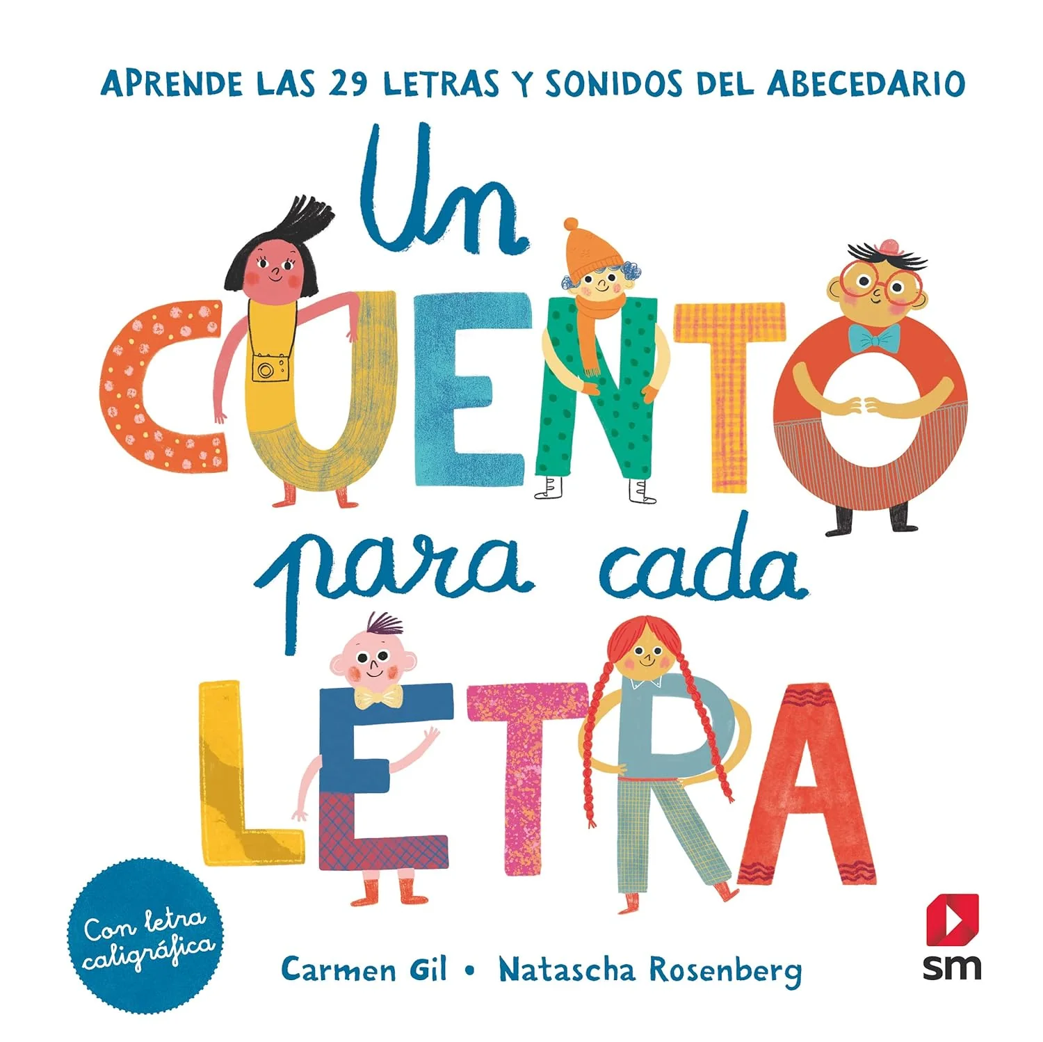 LIBRO INFANTIL - UN CUENTO PARA CADA LETRA