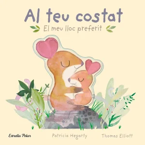 LLIBRE INFANTIL - AL TEU COSTAT