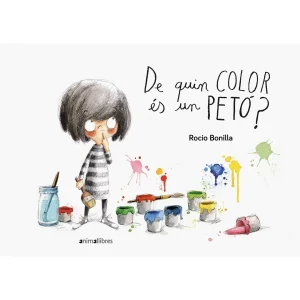 LLIBRE INFANTIL - DE QUIN COLOR ÉS UN PETÓ?