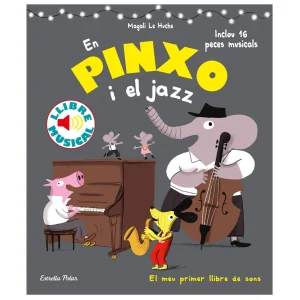 LLIBRE INFANTIL - EN PINXO I EL JAZZ