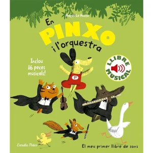 LLIBRE INFANTIL - EN PINXO I L'ORQUESTRA