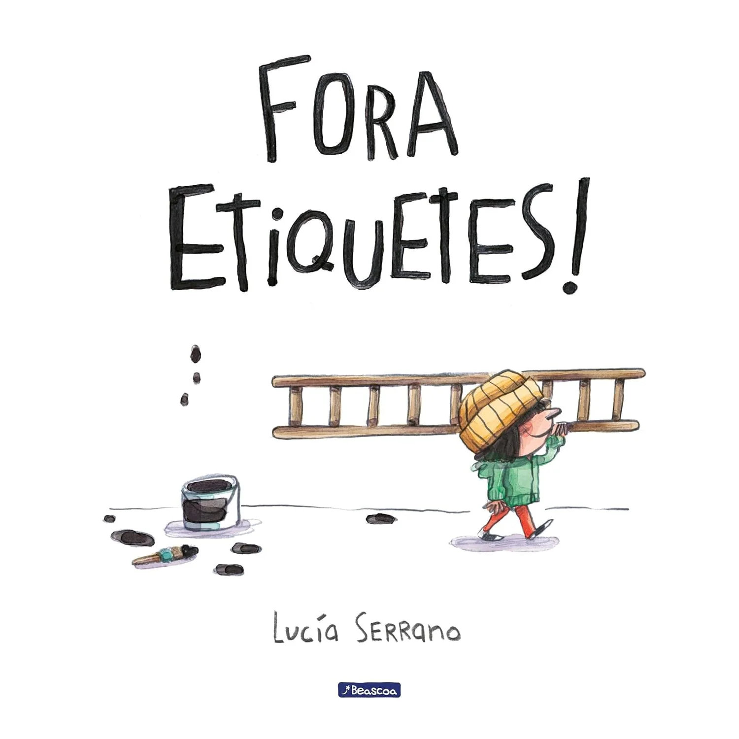 LLIBRE INFANTIL - FORA ETIQUETES!