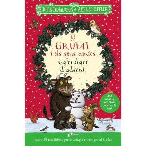 LLIBRE INFANTIL - GRÚFAL I ELS SEUS AMICS - CALENDARI D'ADVENT