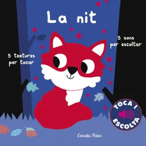 LLIBRE INFANTIL - LA NIT. TOCA I ESCOLTA