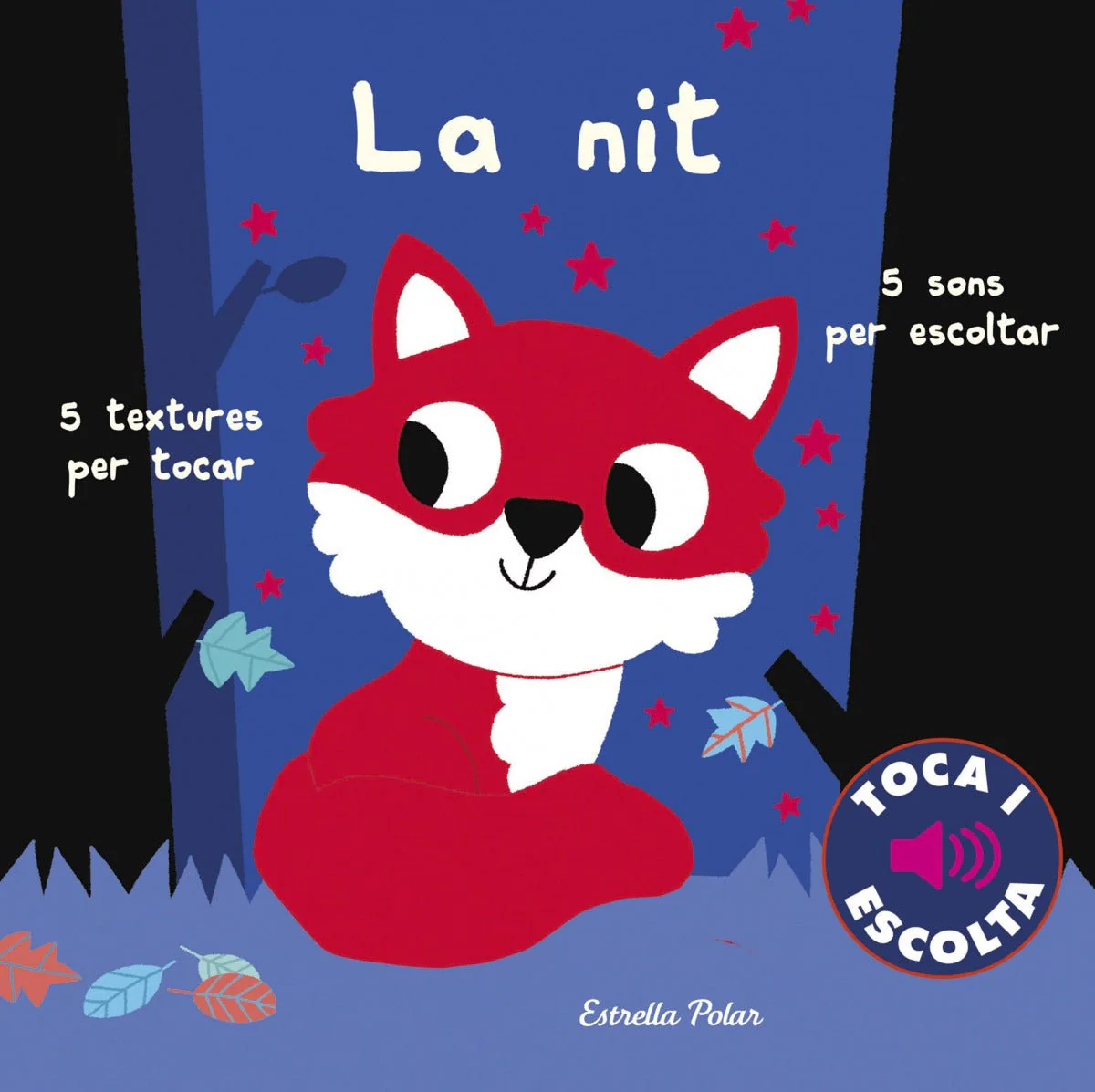 LLIBRE INFANTIL - LA NIT. TOCA I ESCOLTA