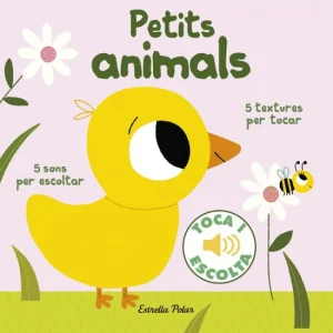 LLIBRE INFANTIL - PETITS ANIMALS. TOCA I ESCOLTA