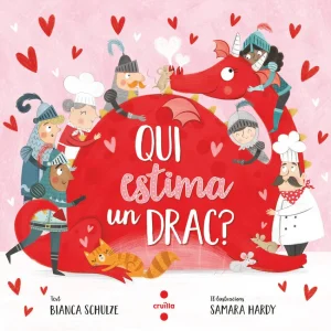 LLIBRE INFANTIL - QUI ESTIMA UN DRAC