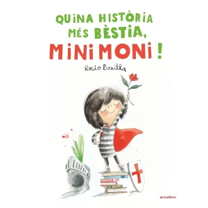 LLIBRE INFANTIL - QUINA HISTÓRIA MÉS BÈSTIA MINIMONI!