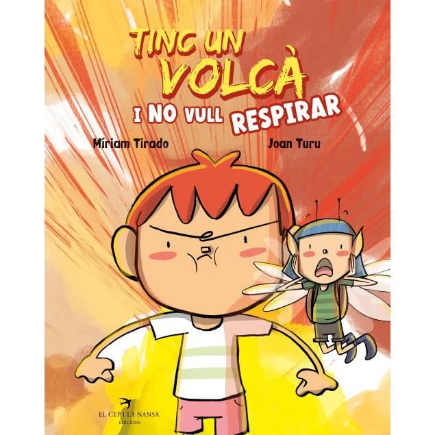 LLIBRE INFANTIL - TINC UN VOLCÀ I NO VULL RESPIRAR