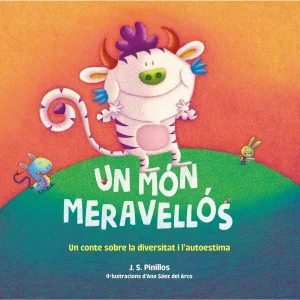 LLIBRE INFANTIL - UN MÓN MERAVELLÓS